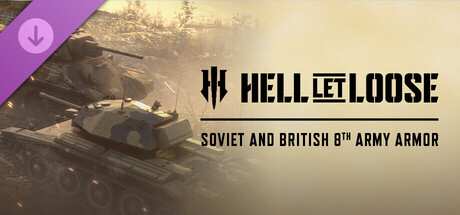 Hell Let Loose - Soviet and British 8th Army Armor Pack