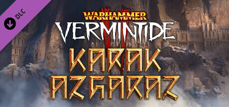 Warhammer: Vermintide 2 - Karak Azgaraz