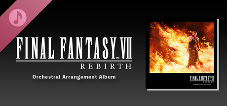 FINAL FANTASY VII REBIRTH Orchestral Arrangement Album